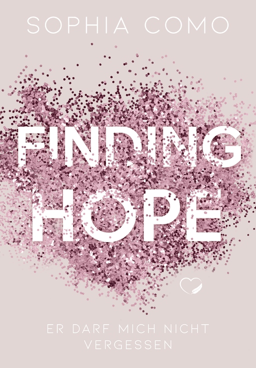 Como, Sophia - Como, Sophia - Finding Hope