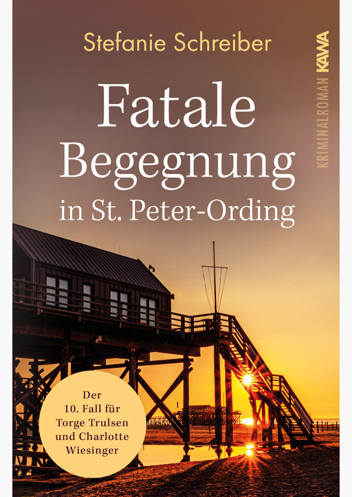 Schreiber, Stefanie - Fatale Begegnung in St. Peter-Ording (Band 10)