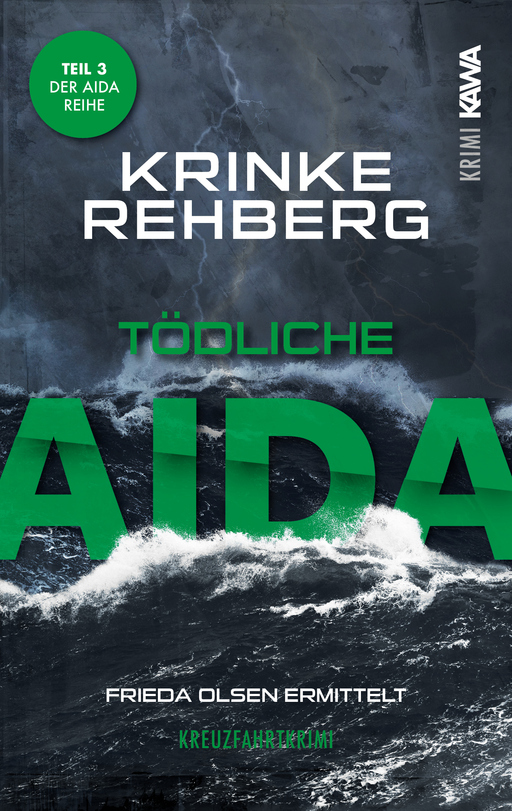 Rehberg, Krinke - Rehberg, Krinke - Tödliche Aida (Band 3)