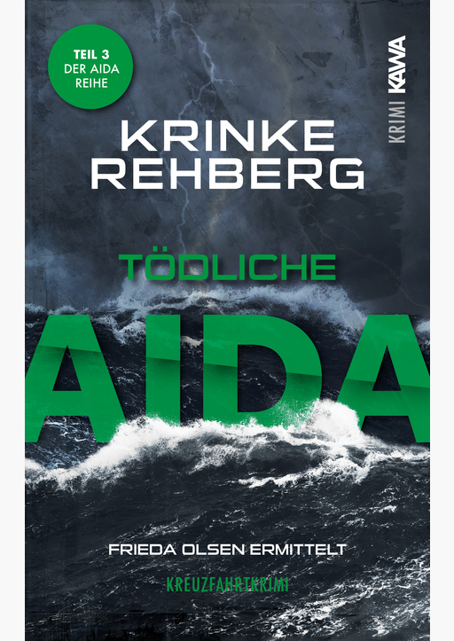 Rehberg, Krinke - Tödliche Aida (Band 3)