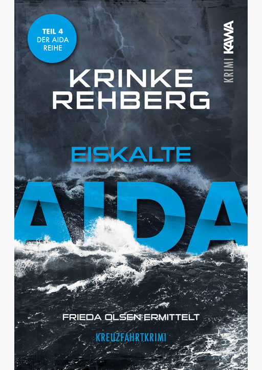 Rehberg, Krinke - Eiskalte AIDA (Band 4)