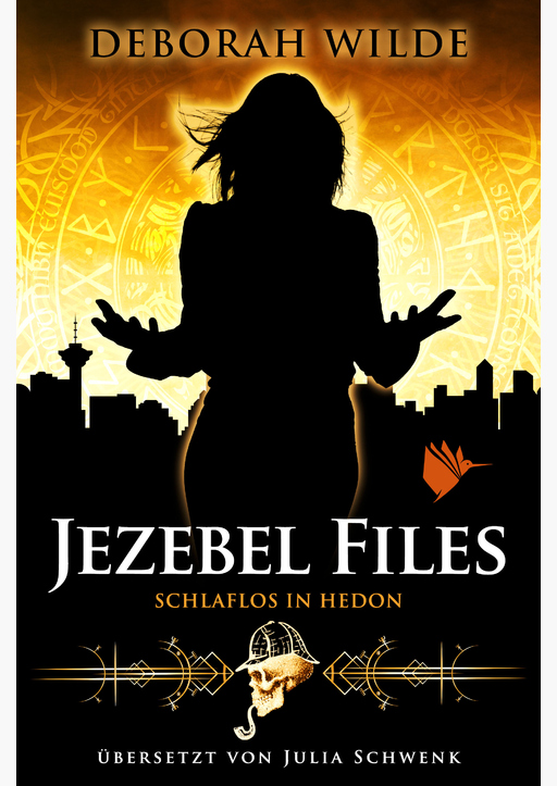 Wilde, Deborah / Schwenk, Julia - Jezebel Files - Schlaflos in Hedon