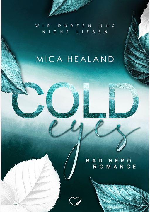 Healand, Mica - Cold Eyes