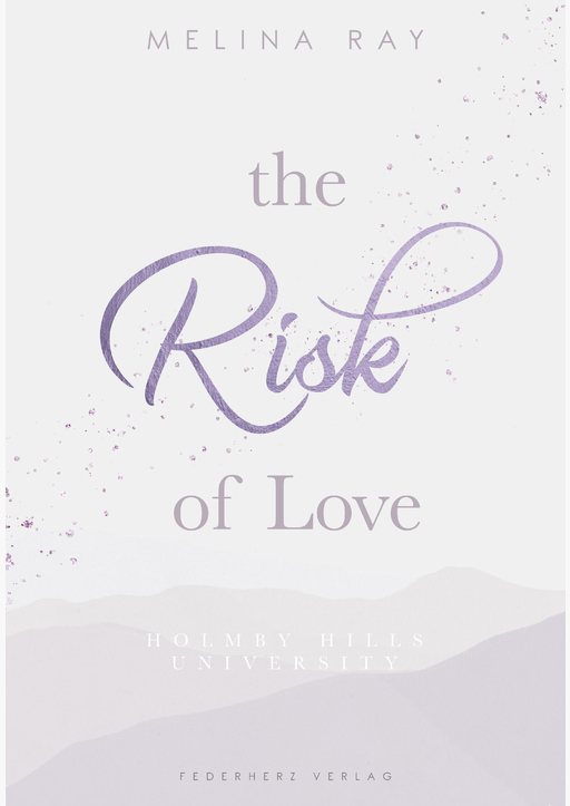 Ray, Melina - The Risk of Love