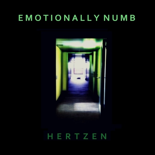 Hertzen - Hertzen - Emotionally Numb