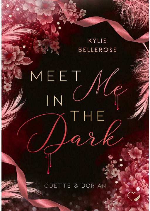 Bellerose, Kylie - Meet me in the Dark