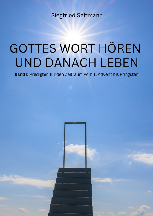 Seltmann, Siegfried - GOTTES WORT HÖREN UND DANACH LEBEN (Bd. 2)