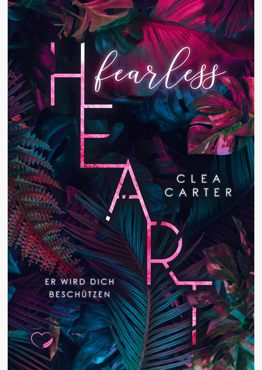 Carter, Clea - Fearless Heart
