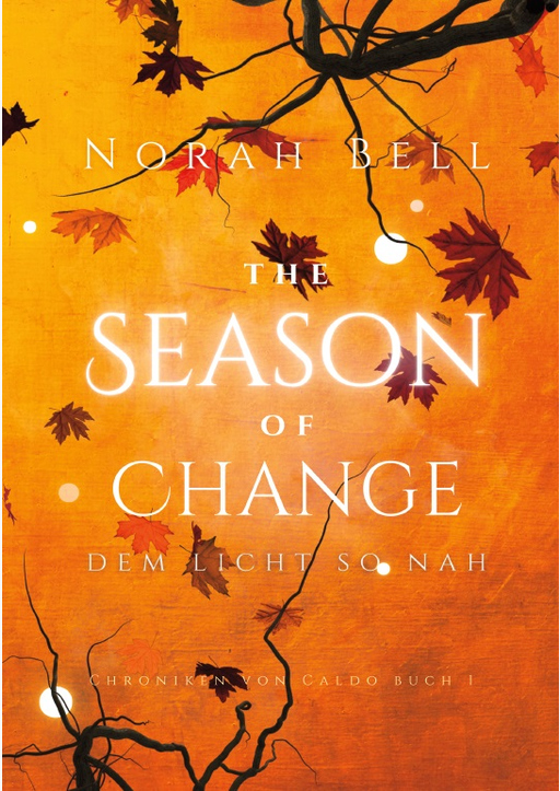 Bell, Norah - The Season of Change