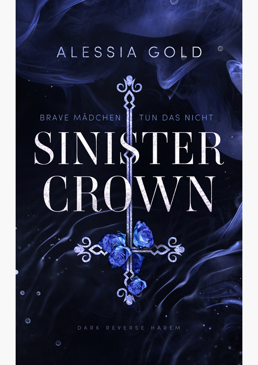 Gold, Alessia - Sinister Crown