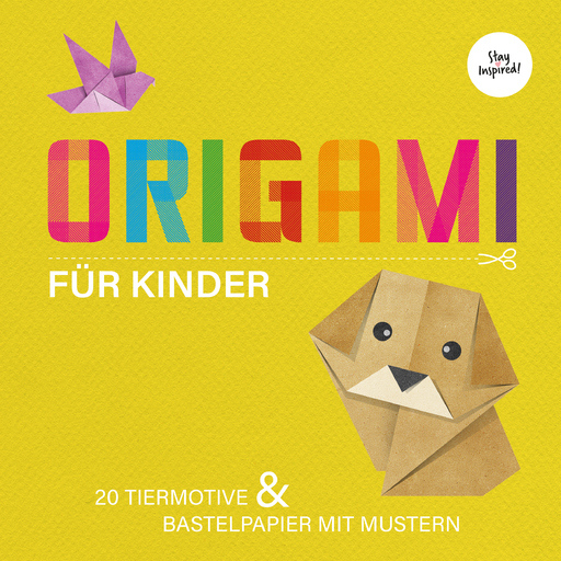 Lisa Wirth - Lisa Wirth - Origami für Kinder