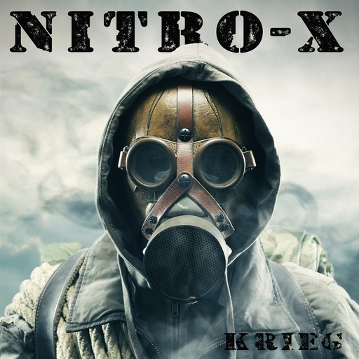 Nitro-X - Nitro-X - Krieg