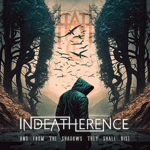 Indeatherence - Indeatherence - And From The Shadows They Shall Rise