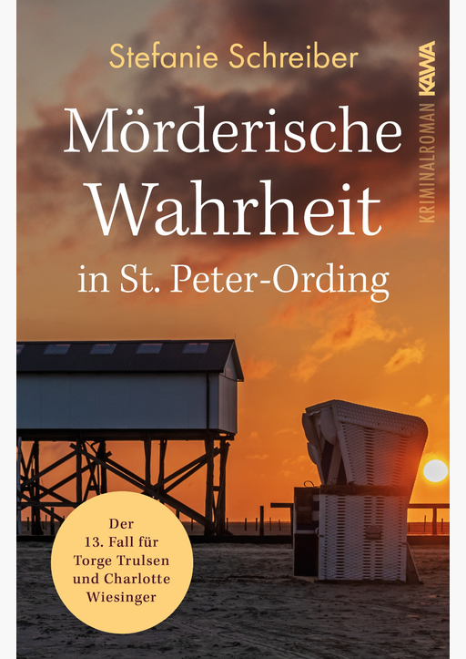 Schreiber, Stefanie - Mörderische Wahrheit in St. Peter-Ording (Band 13)