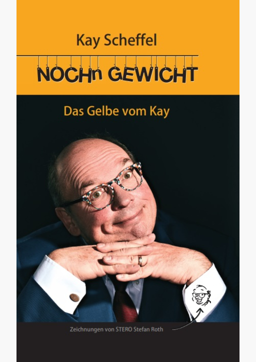 Scheffel, Kay - NOCH GEWICHT