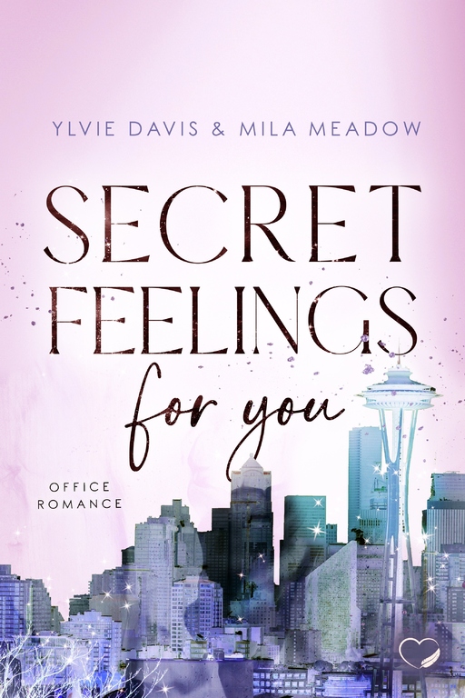 Meadow, Mila / Davis, Ylvie; - Meadow, Mila / Davis, Ylvie; - Secret Feelings for you