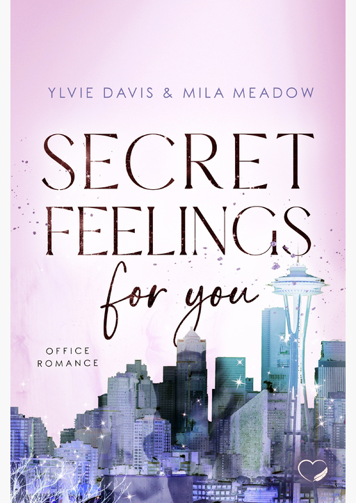 Meadow, Mila / Davis, Ylvie; - Secret Feelings for you