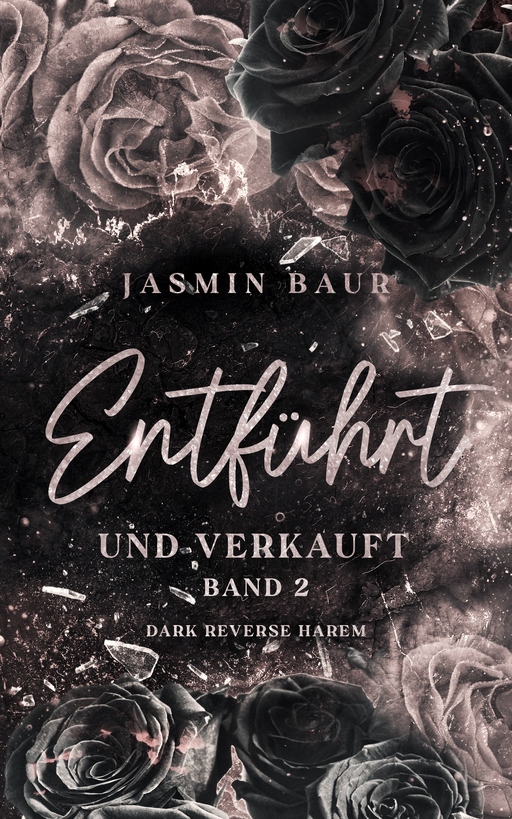 Entführt und verkauft (Band 2) florales Cover FS