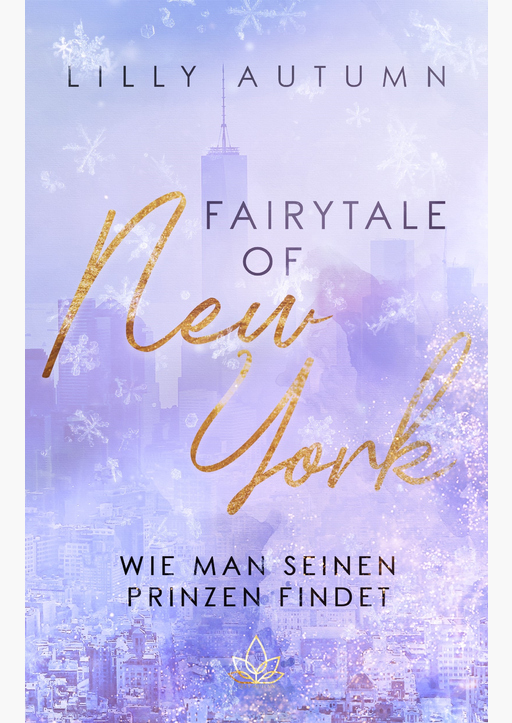 Autumn, Lilly - Fairy Tale of New York - wie man seinen Prinzen fi