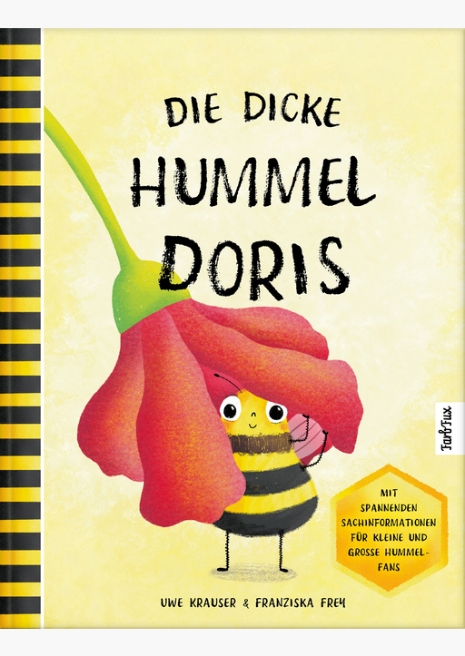 Krauser, Uwe / Frey, Franziska - Die dicke Hummel Doris