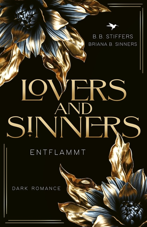Stiffers, B. B. / Sinners, Briana B. - Stiffers, B. B. / Sinners, Briana B. - Lovers & Sinners