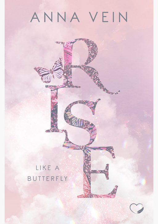 Vein, Anna - Rise like a Butterfly