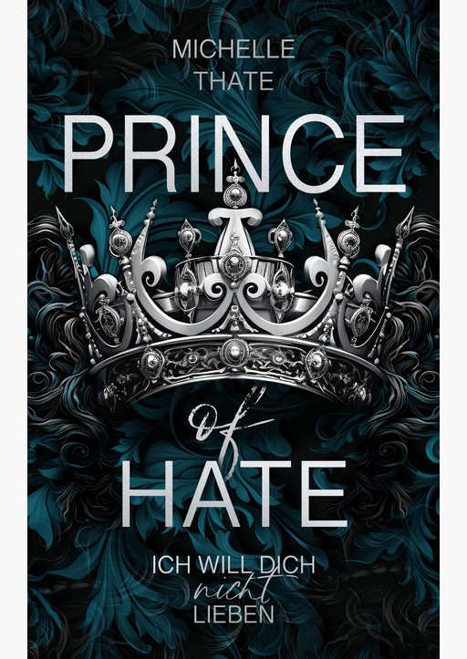 Thate, Michelle - Prince of Hate