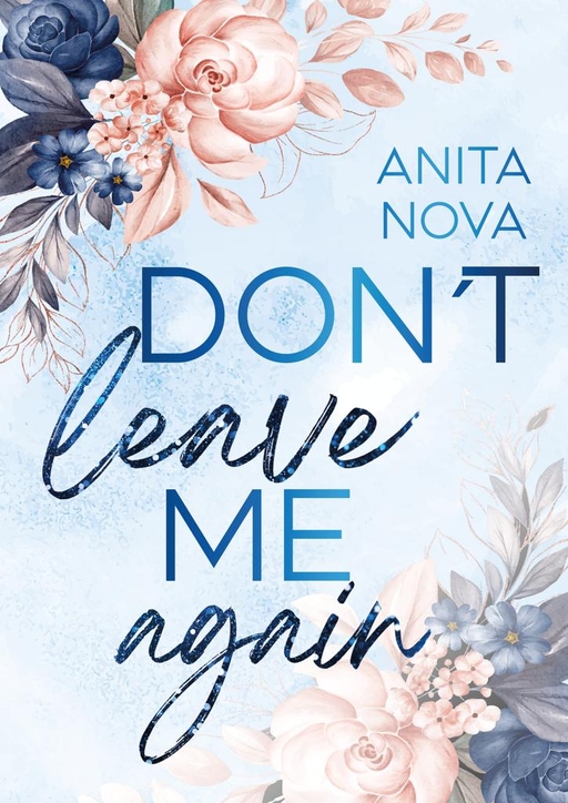 Nova, Anita - Nova, Anita - Don't leave me again