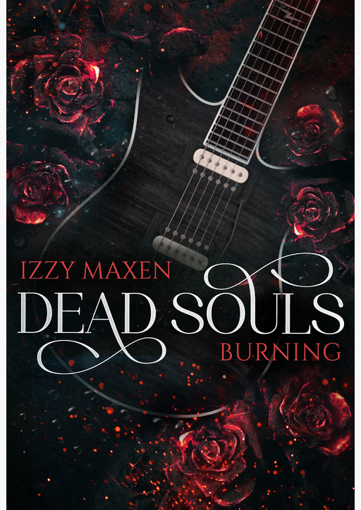 Maxen, Izzy - Dead Souls Burning