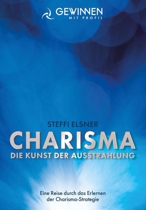Elsner, Steffi - Elsner, Steffi - Charisma - Die Kunst der Ausstrahlung