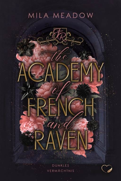 Meadow, Mila - Meadow, Mila - The Academy of French & Raven 3