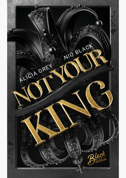 Grey, Alicia/Black, Nio - Not Your King FS