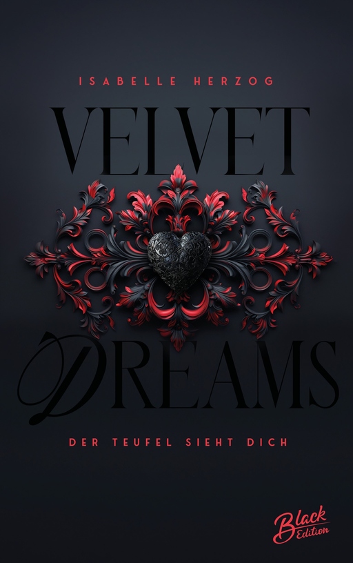 Herzog, Isabelle - Herzog, Isabelle - Velvet Dreams: Der Teufel sieht dich