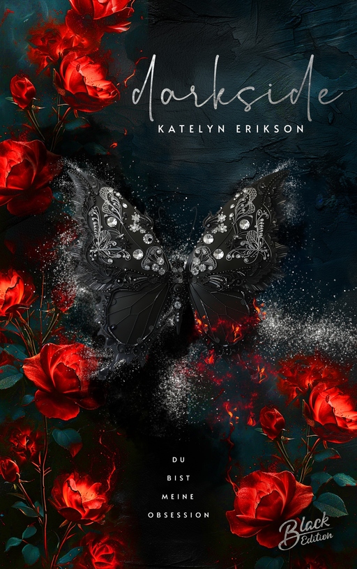 Erikson, Katelyn - Erikson, Katelyn - Darkside: Du bist meine Obsession