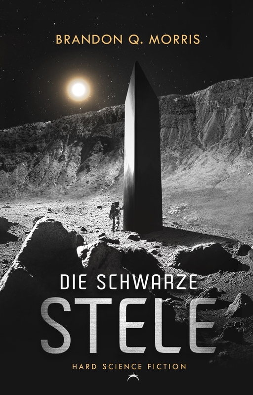 Morris, Brandon Q. - Morris, Brandon Q. - Die schwarze Stele