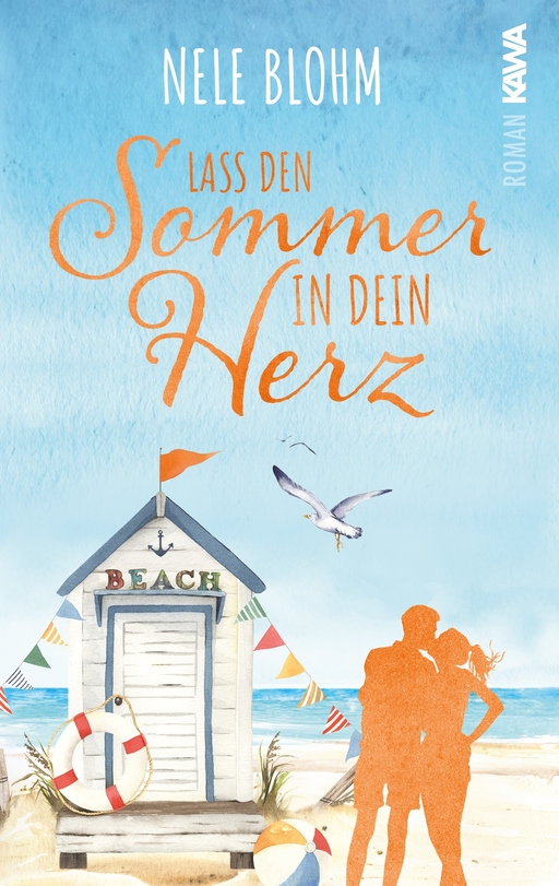 Blohm, Nele - Blohm, Nele - Lass den Sommer in dein Herz