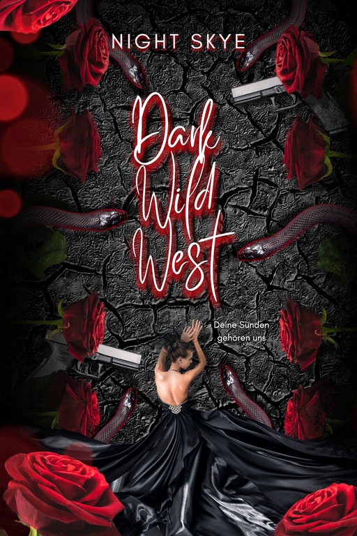 Skye, Night / Delphy, Emely - Skye, Night / Delphy, Emely - Dark Wild West -Deine Sünden gehören uns Teil 1 FS
