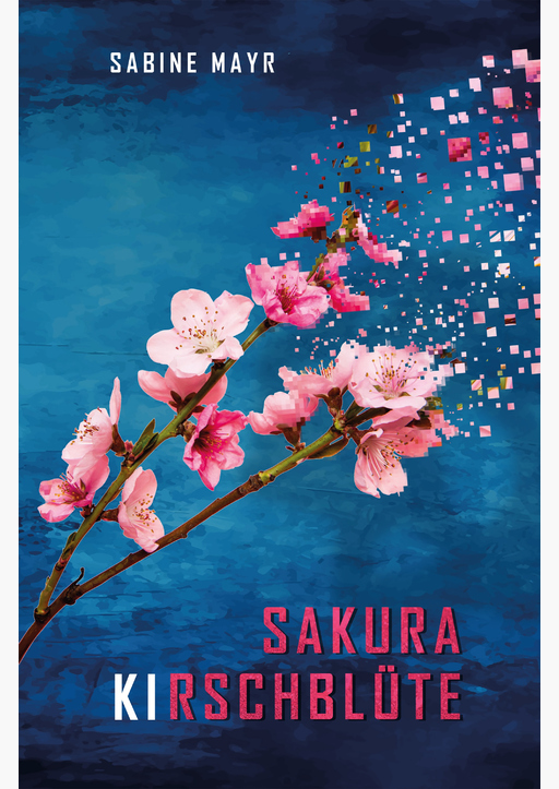 Mayr, Sabine - Sakura - KIrschblüte