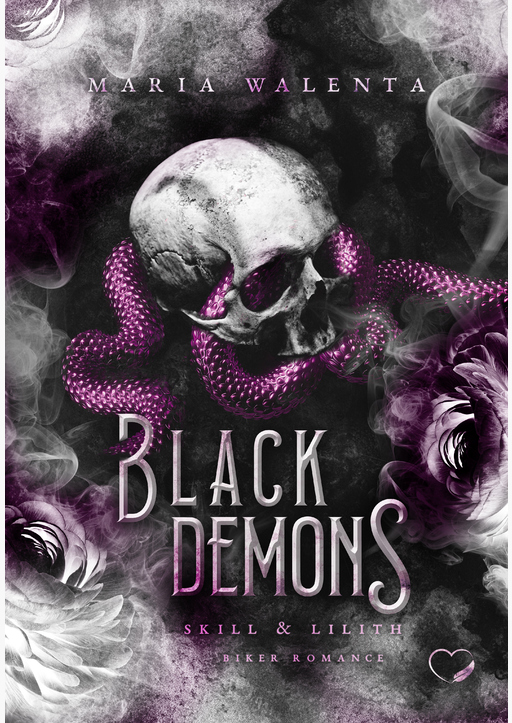 Walenta, Maria - Black Demons: Skill & Lilith (Biker Romance)