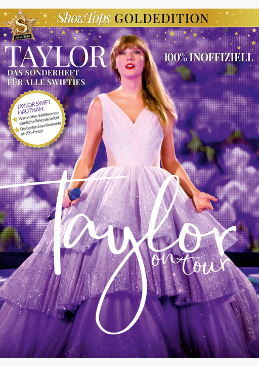 Hill, Zoe - Show Tops Goldedition Taylor on Tour