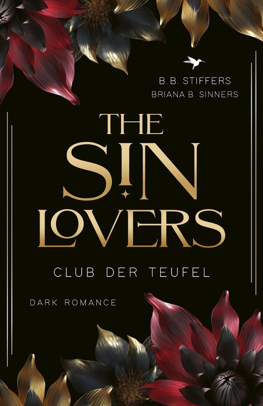 Stiffers, B.B. / Sinners, B.B. - Stiffers, B.B. / Sinners, B.B. - The Sin Lovers - Club der Teufel