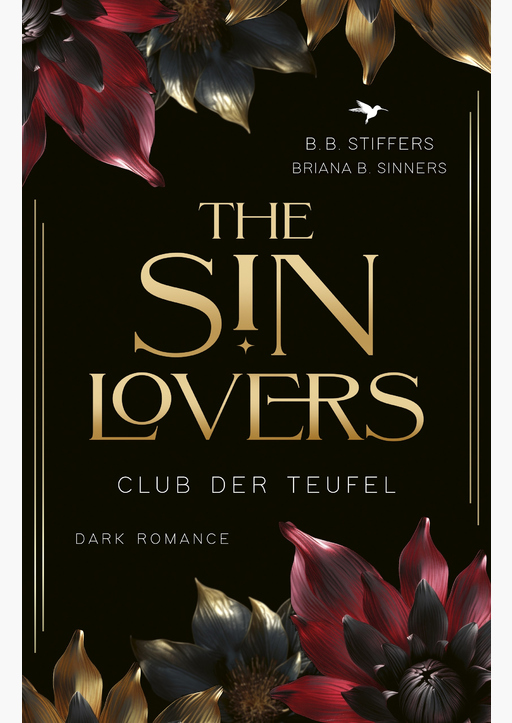 Stiffers, B.B. / Sinners, B.B. - The Sin Lovers - Club der Teufel