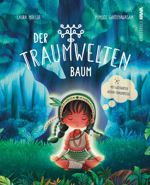 Müller, Laura - Müller, Laura - Der Traumweltenbaum