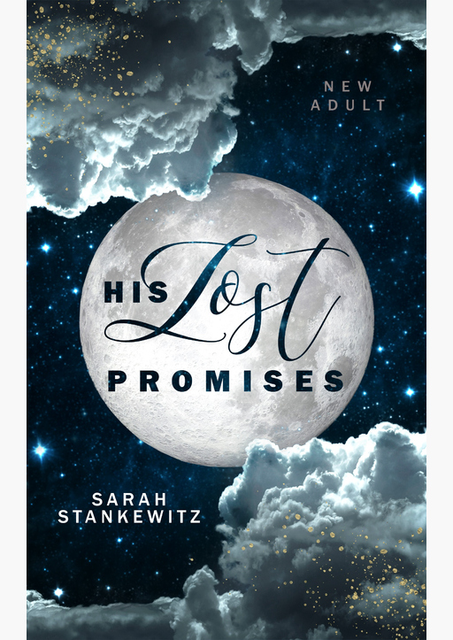 Stankewitz, Sarah - His Lost Promises