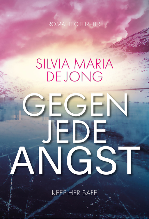 de Jong, Silvia Maria - de Jong, Silvia Maria - Gegen jede Angst