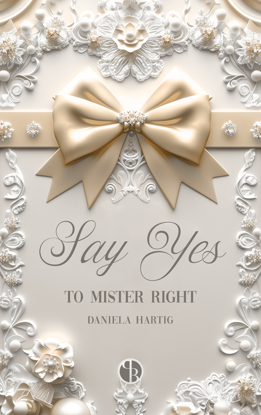 Say Yes to Mister Right HC FS