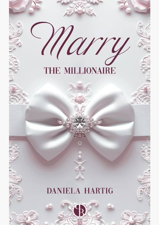 Hartig, Daniela - Marry the Millionaire HC