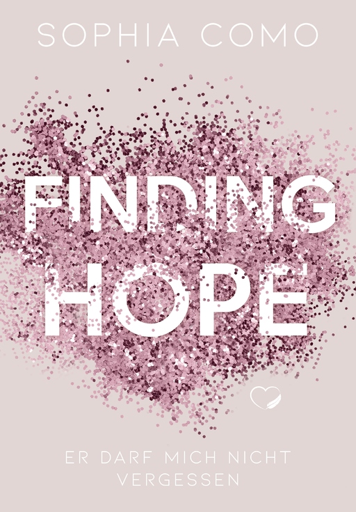 Como, Sophia - Como, Sophia - Finding Hope