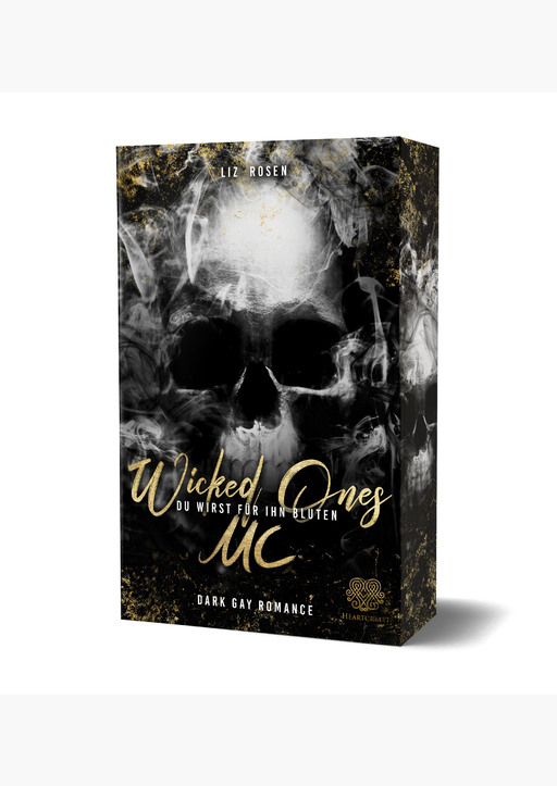 Rosen, Liz - Wicked Ones MC - Du wirst für ihn bluten (Dark Gay