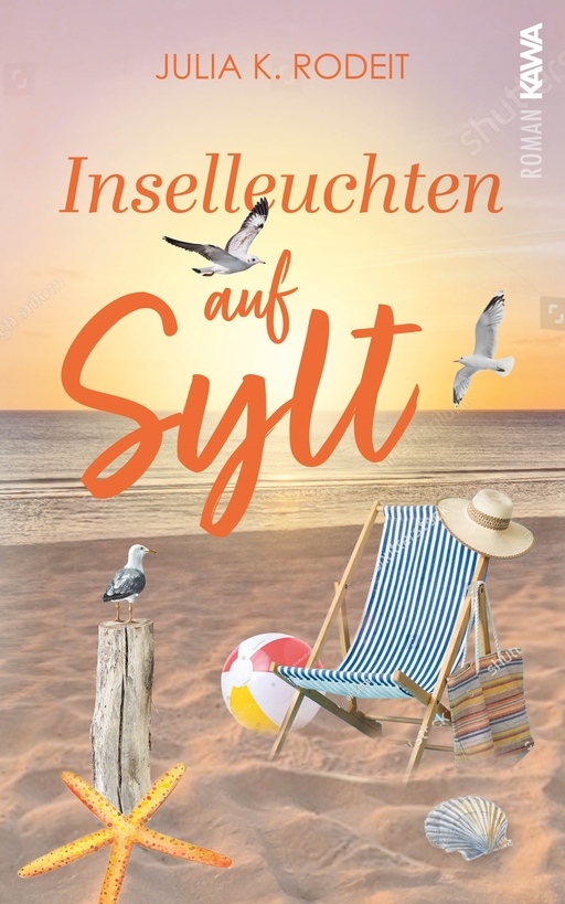 Rodeit, Julia K. - Rodeit, Julia K. - Inselleuchten auf Sylt (Band 6)